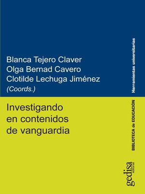 cover image of Investigando en contenidos de vanguardia